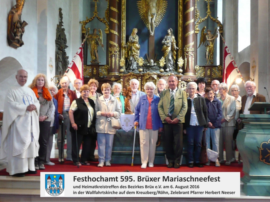 Festhochamt 595. Brxer Mariaschneefest und Heimatkreistreffen des Bezirkes Brx e.V. am 6. August 2016